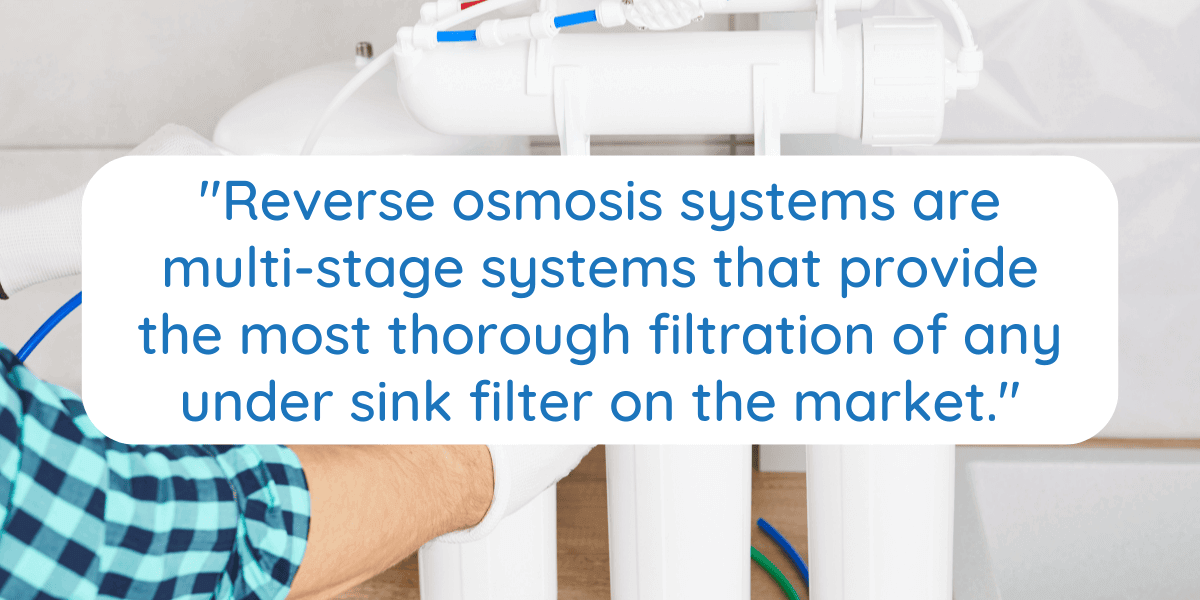 Graphic featuring a quote about RO systems and under sink water filters