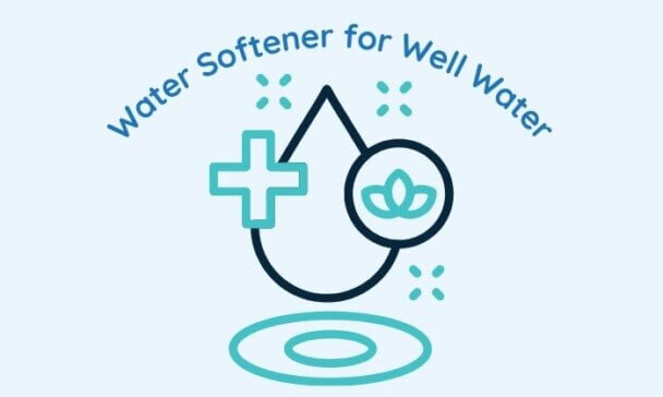 Water softener for well water